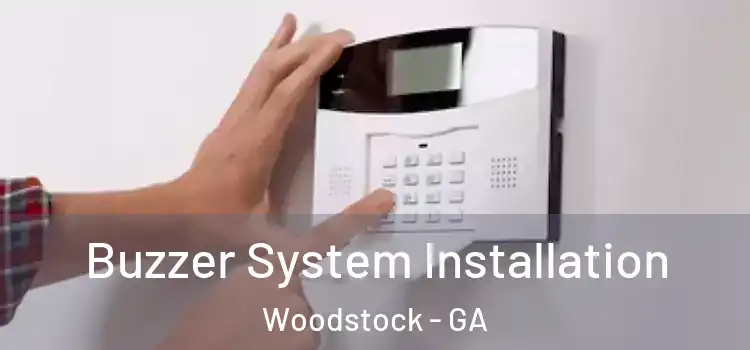 Buzzer System Installation Woodstock - GA