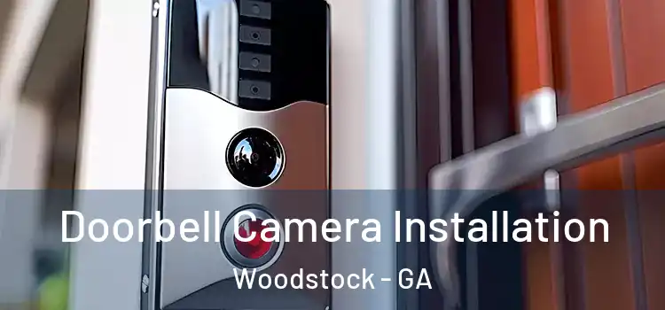  Doorbell Camera Installation Woodstock - GA