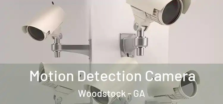  Motion Detection Camera Woodstock - GA
