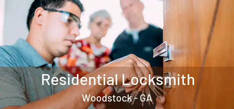  Residential Locksmith Woodstock - GA