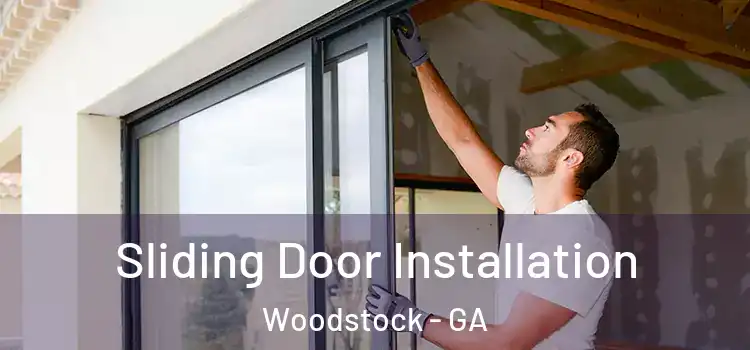  Sliding Door Installation Woodstock - GA